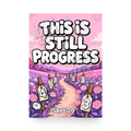 This Is Still Progress mini savings challenge insert – That Budget Lux