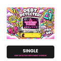 Debt Detected! Repayment Overdue Placeholder | Single | Cash Envelope Insert