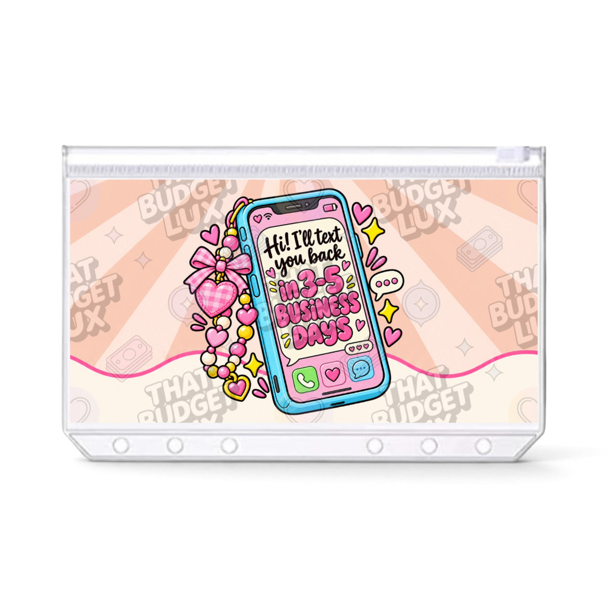 Hi I'll Text You Back ADHD savings challenge A6 zip cash envelope